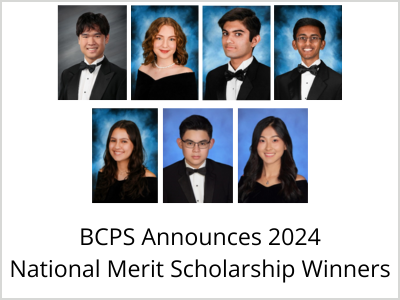  BCPS Announces 2024 National Merit Scholarship Winners